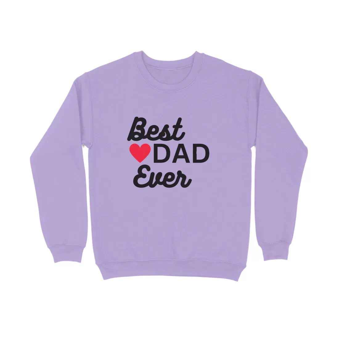 Best Dad Ever Sweatshirt - Image 7