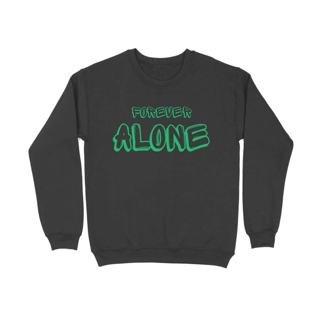 Forever Alone Sweatshirt For Men - Image 7